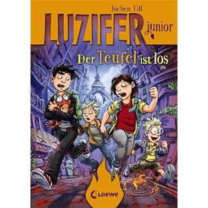 Till, Jochen Luzifer junior (Band 4) Der Teufel ist los: Lustiges Kinderbuch ab 10 Jahre Till, Jochen Luzifer junior (Band 4) Der Teufel ist los: Lustiges Kinderbuch ab 10 Jahre