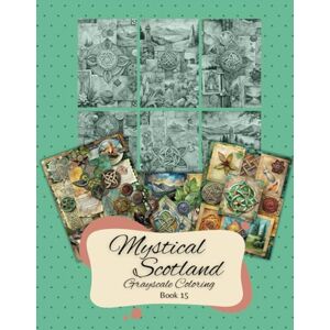 Novel Concepts Publishing LLC Mystical Scotland: Intricate Grayscale Adult Coloring Book for Stress Relief and Mindful Relaxation Novel Concepts Publishing LLC Mystical Scotland: Intricate Grayscale Adult Coloring Book for Stress Relief and Mindful Relaxation