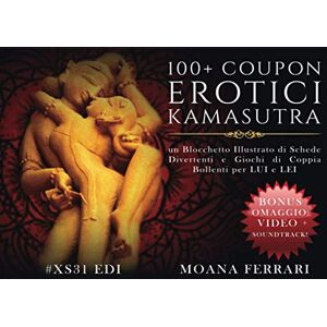 Acer 100+ COUPON EROTICI KAMASUTRA: un Blocchetto Illustrato di 100+ Schede Divertenti e Giochi di Coppia Bollenti per LUI e LEI. Idea regalo partner moglie marito. Acer 100+ COUPON EROTICI KAMASUTRA: un Blocchetto Illustrato di 100+ Schede Divertenti e Giochi di Coppia Bollenti per LUI e LEI. Idea regalo partner moglie marito.