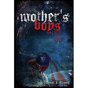 Russell, Daniel I. Mother's Boys Russell, Daniel I. Mother's Boys