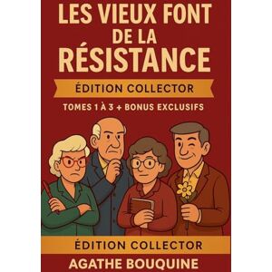 Bouquine, Agathe Les vieux font de la résistance: Édition Collector: Trois enquêtes cosy mystery irrésistibles au Foyer des Tilleuls Bouquine, Agathe Les vieux font de la résistance: Édition Collector: Trois enquêtes cosy mystery irrésistibles au Foyer des Tilleuls
