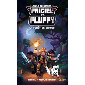 Frigiel et Fluffy tome 3 La forêt de Varogg (3) Frigiel et Fluffy tome 3 La forêt de Varogg (3)