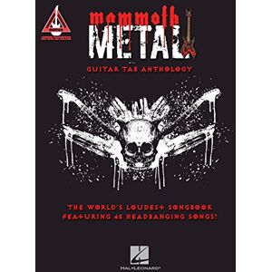 Various Mammoth Metal Guitar Tab Anthology 45 Heavy Metal Songs with Note-for-Note Transcriptions Tablature Music Book for Rock and Metal Guitarists ... Songbook Featuring 45 Headbanging Songs Various Mammoth Metal Guitar Tab Anthology 45 Heavy Metal Songs with Note-for-Note Transcriptions Tablature Music Book for Rock and Metal Guitarists ... Songbook Featuring 45 Headbanging Songs