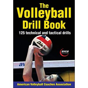American Volleyball Coaches Association The Volleyball Drill Book American Volleyball Coaches Association The Volleyball Drill Book