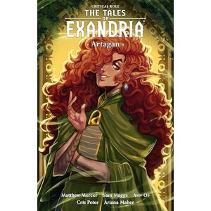 Sam Maggs Critical Role: Tales of Exandria Volume 2 Artagan Sam Maggs Critical Role: Tales of Exandria Volume 2 Artagan