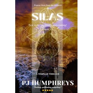 Humphreys, PJ Silas (A Templar Thriller Series) Humphreys, PJ Silas (A Templar Thriller Series)