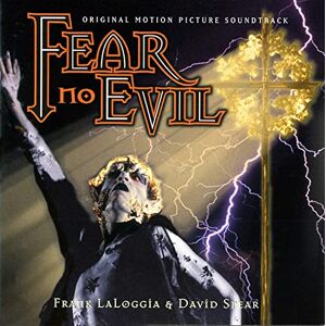 Fear No Evil: Original Motion Picture Soundtrack Fear No Evil: Original Motion Picture Soundtrack
