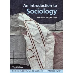 Abbott, Pamela An Introduction to Sociology: Feminist Perspectives Abbott, Pamela An Introduction to Sociology: Feminist Perspectives