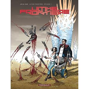 Leo Ultime Frontière Tome 1 Épisode 1 Leo Ultime Frontière Tome 1 Épisode 1