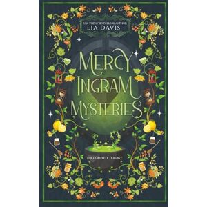 Davis, Lia Mercy Ingram Mysteries: The Complete Trilogy Davis, Lia Mercy Ingram Mysteries: The Complete Trilogy