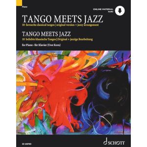 Hal Leonard Corp. Tango Meets Jazz: 10 Beliebte Klassische Tangos, Original Und Jazzige Bearbeitung Hal Leonard Corp. Tango Meets Jazz: 10 Beliebte Klassische Tangos, Original Und Jazzige Bearbeitung
