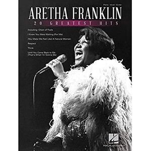 Aretha Franklin : 20 Greatest Hits: 20 Greatest Hits: Piano / Vocal / Guitar Aretha Franklin : 20 Greatest Hits: 20 Greatest Hits: Piano / Vocal / Guitar