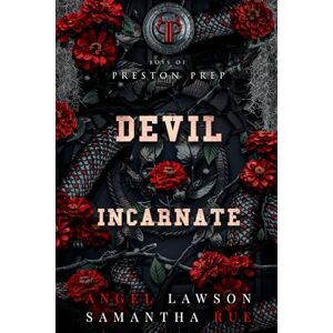 Lawson, Angel Devil Incarnate: Boys of Preston Prep 4 Lawson, Angel Devil Incarnate: Boys of Preston Prep 4