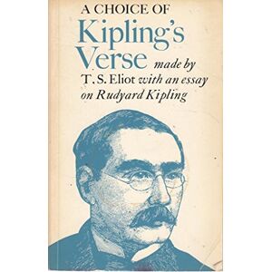 Kipling A Choice of 's Verse Kipling A Choice of 's Verse