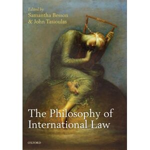The Philosophy of International Law The Philosophy of International Law