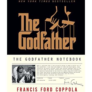 Coppola, Francis Ford The Godfather Notebook Coppola, Francis Ford The Godfather Notebook