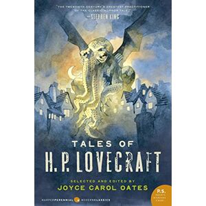 Oates, Joyce Carol Tales of H. P. Lovecraft (P.S.) Oates, Joyce Carol Tales of H. P. Lovecraft (P.S.)