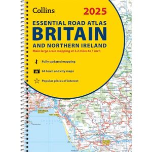 Collins Maps 2025 Collins Essential Road Atlas Britain and Northern Ireland: A4 Spiral (Collins Road Atlas) Collins Maps 2025 Collins Essential Road Atlas Britain and Northern Ireland: A4 Spiral (Collins Road Atlas)
