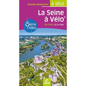 DIDIER COUVAL-GRIMA Seine à vélo de Paris à la mer (Grands itinéraires à vélo) DIDIER COUVAL-GRIMA Seine à vélo de Paris à la mer (Grands itinéraires à vélo)