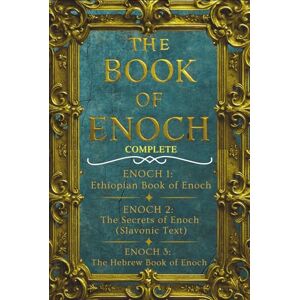 Yohanne, Albert The Books of Enoch Complete Edition Large Print: A Modern-English Translation with Spiritual Commentary and Apocalyptic Vision Yohanne, Albert The Books of Enoch Complete Edition Large Print: A Modern-English Translation with Spiritual Commentary and Apocalyptic Vision