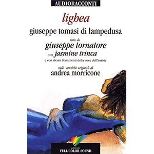 Tomasi Di Lampedusa, Giuseppe Lighea letto da Giuseppe Tornatore con Jasmine Trinca. Audiolibro. CD Audio Tomasi Di Lampedusa, Giuseppe Lighea letto da Giuseppe Tornatore con Jasmine Trinca. Audiolibro. CD Audio