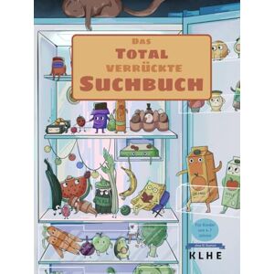 Klein, Christopher Das total verrückte Suchbuch: XXL-Suchspaß mit über 300 versteckten Dingen – witziges Suchbilderbuch im Walter-Suchen-Stil für Kinder ab 4 Jahren Klein, Christopher Das total verrückte Suchbuch: XXL-Suchspaß mit über 300 versteckten Dingen – witziges Suchbilderbuch im Walter-Suchen-Stil für Kinder ab 4 Jahren