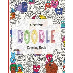Paul, Arjun Creative Doodle Coloring Book: Doodle Coloring Book for Adults, Teens and Kids with 70 Unique Designs for Fun and Relaxation 8.5 x 11 Inches, 140 ... Coloring...Perfect Gift for Stress Relief Paul, Arjun Creative Doodle Coloring Book: Doodle Coloring Book for Adults, Teens and Kids with 70 Unique Designs for Fun and Relaxation 8.5 x 11 Inches, 140 ... Coloring...Perfect Gift for Stress Relief