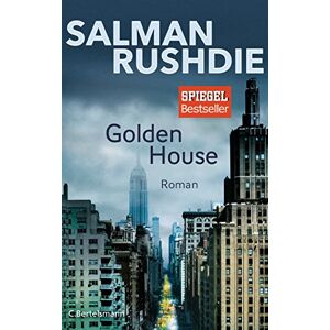 Rushdie, Salman Golden House Rushdie, Salman Golden House
