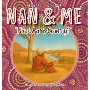 Weribone, Natasha Ann Nan, What is Country?": 1 (Nan & Me) Weribone, Natasha Ann Nan, What is Country?": 1 (Nan & Me)