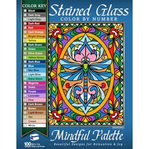 Ong, Sen Mindful Palette Stained Glass Color by Number: 100 Beautiful Designs for Relaxation & Joy (Stained Glass Color By Number Collection) Ong, Sen Mindful Palette Stained Glass Color by Number: 100 Beautiful Designs for Relaxation & Joy (Stained Glass Color By Number Collection)