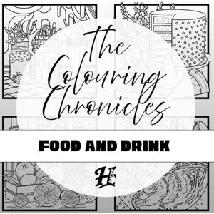 Collins, Miss Hayley The Colouring Chronicles Food & Drink Collins, Miss Hayley The Colouring Chronicles Food & Drink