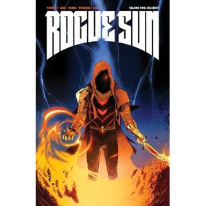 Parrott, Ryan Rogue Sun, Volume 2: A Massive-Verse Book (ROGUE SUN TP) Parrott, Ryan Rogue Sun, Volume 2: A Massive-Verse Book (ROGUE SUN TP)