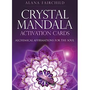Alana Fairchild Crystal Mandala Activation Cards: Alchemical Affirmations for the Soul 54 message cards plus instruction card. Alana Fairchild Crystal Mandala Activation Cards: Alchemical Affirmations for the Soul 54 message cards plus instruction card.