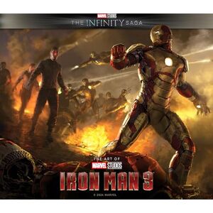 Marie Javins Marvel Studios' The Infinity Saga Iron Man 3: The Art of the Movie Marie Javins Marvel Studios' The Infinity Saga Iron Man 3: The Art of the Movie