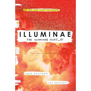 Kaufman, Amie Illuminae: 1 (Illuminae Files) Kaufman, Amie Illuminae: 1 (Illuminae Files)