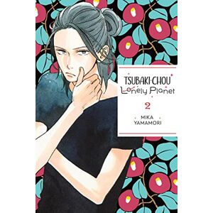 Yamamori, Mika Tsubaki-chou Lonely Planet, Vol. 2: Volume 2 (TSUBAKI-CHOU LONELY PLANET GN) Yamamori, Mika Tsubaki-chou Lonely Planet, Vol. 2: Volume 2 (TSUBAKI-CHOU LONELY PLANET GN)
