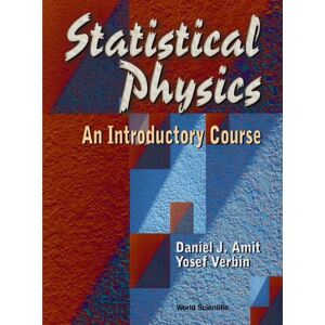 World Scientific Statistical Physics: An Introductory Course World Scientific Statistical Physics: An Introductory Course