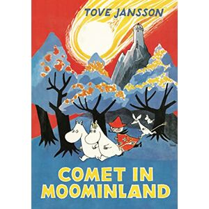 Jansson, Tove Comet in Moominland: Tove Jansson (Moomins Collectors' Editions) Jansson, Tove Comet in Moominland: Tove Jansson (Moomins Collectors' Editions)