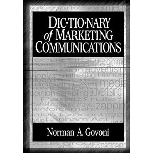 Norman Dictionary of Marketing Communications Norman Dictionary of Marketing Communications