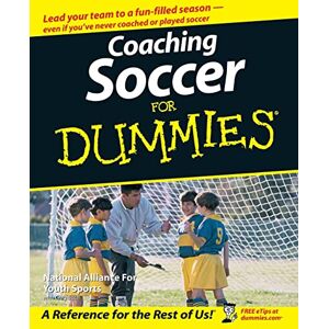 Bach, Greg Coaching Soccer for Dummies Bach, Greg Coaching Soccer for Dummies