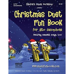 Newman, Mr. Larry E. Christmas Duet Fun Book for Alto Saxophone (Christmas Duets) Newman, Mr. Larry E. Christmas Duet Fun Book for Alto Saxophone (Christmas Duets)