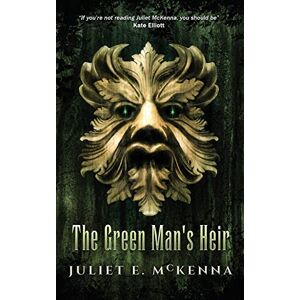 McKenna, Juliet E. The Green Man's Heir: 1 McKenna, Juliet E. The Green Man's Heir: 1