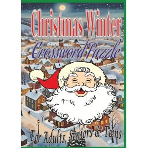Ngen, Edward Christmas Winter Crossword Puzzle: Crossword Puzzles with Easy to Read Print about Winter, Christmas Tree, Santa Claus, and More / 7 x 10 inch, 124 ... Gifts for Vocations, Holidays & Relaxation, Ngen, Edward Christmas Winter Crossword Puzzle: Crossword Puzzles with Easy to Read Print about Winter, Christmas Tree, Santa Claus, and More / 7 x 10 inch, 124 ... Gifts for Vocations, Holidays & Relaxation,