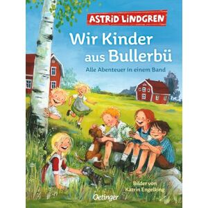 Lindgren, Astrid Wir Kinder aus Bullerbü. Alle Abenteuer in einem Band: Modern und farbig illustriert von Katrin Engelking Lindgren, Astrid Wir Kinder aus Bullerbü. Alle Abenteuer in einem Band: Modern und farbig illustriert von Katrin Engelking
