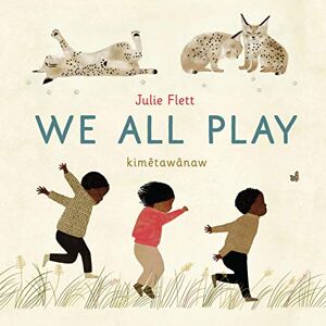 Flett, Julie We All Play (We Do Too!, 1) Flett, Julie We All Play (We Do Too!, 1)