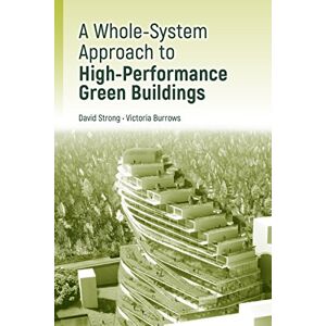 Artech House A Whole-System Approach to High-Performance Green Buildings Artech House A Whole-System Approach to High-Performance Green Buildings