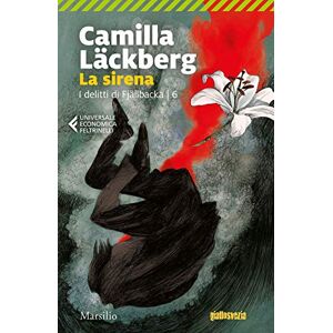 Läckberg, Camilla La sirena. I delitti di Fjällbacka Läckberg, Camilla La sirena. I delitti di Fjällbacka