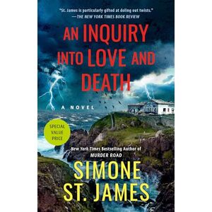 Simone St. James Inquiry into Love and Death, An Simone St. James Inquiry into Love and Death, An