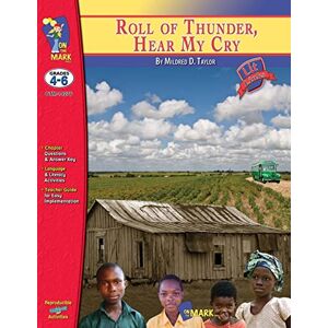 Reed, Nat Roll of Thunder, Hear My Cry, by Mildred D. Taylor Lit Link Grades 4-6 (Lit Links) Reed, Nat Roll of Thunder, Hear My Cry, by Mildred D. Taylor Lit Link Grades 4-6 (Lit Links)