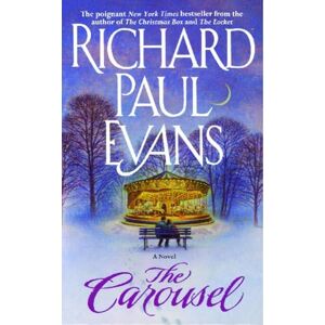 Evans, Richard Paul The Carousel Evans, Richard Paul The Carousel